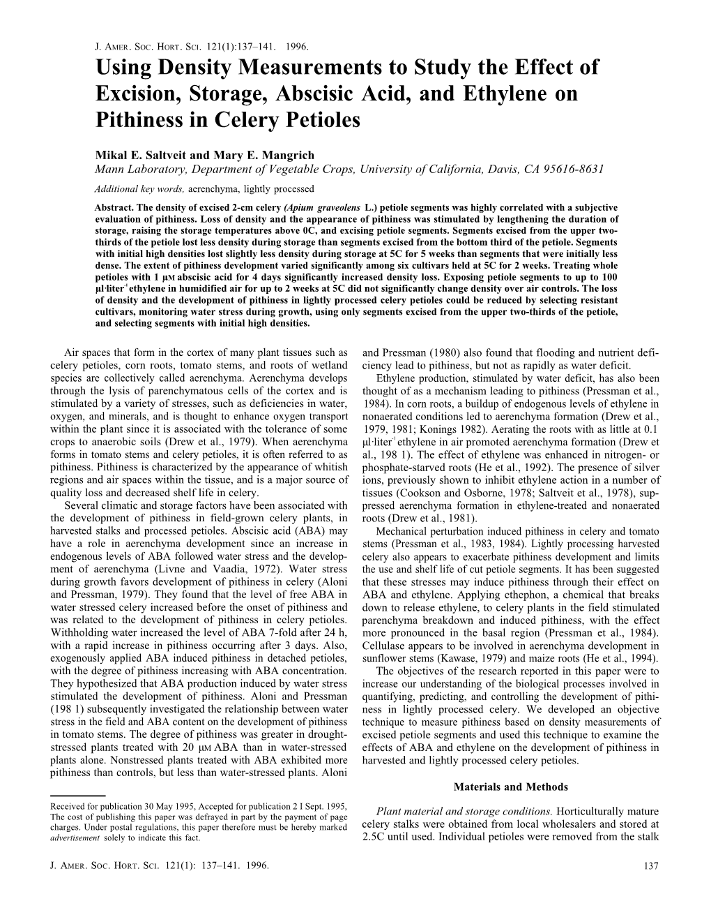 Using Density Measurements to Study the Effect of Excision, Storage, Abscisic Acid, and Ethylene on Pithiness in Celery Petioles