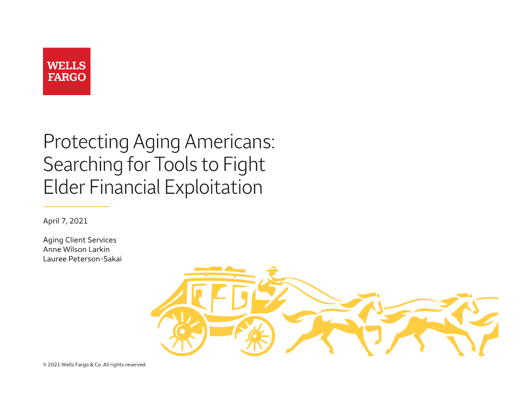 Protecting Aging Americans: Searching for Tools to Fight Elder Financial Exploitation