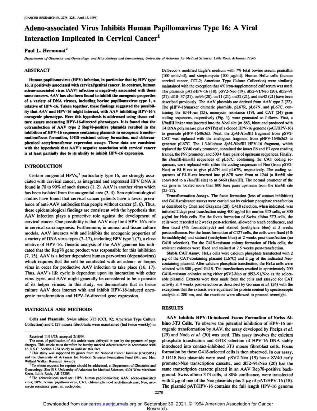 Adeno-Associated Virus Inhibits Human Papillomavirus Type 16: a Viral Interaction Implicated in Cervical Cancer'