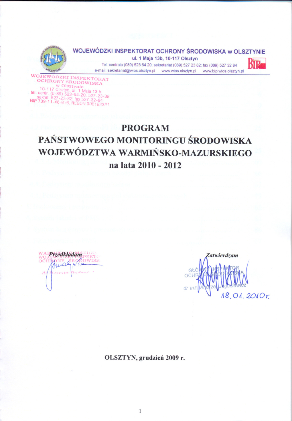 PROGRAM PANSTWOWEGO MONITORINGU SRODOWISKA WOJEWÓDZTWA WARMINSKO-MAZURSKIEGO Na Lata 2010 - 2012