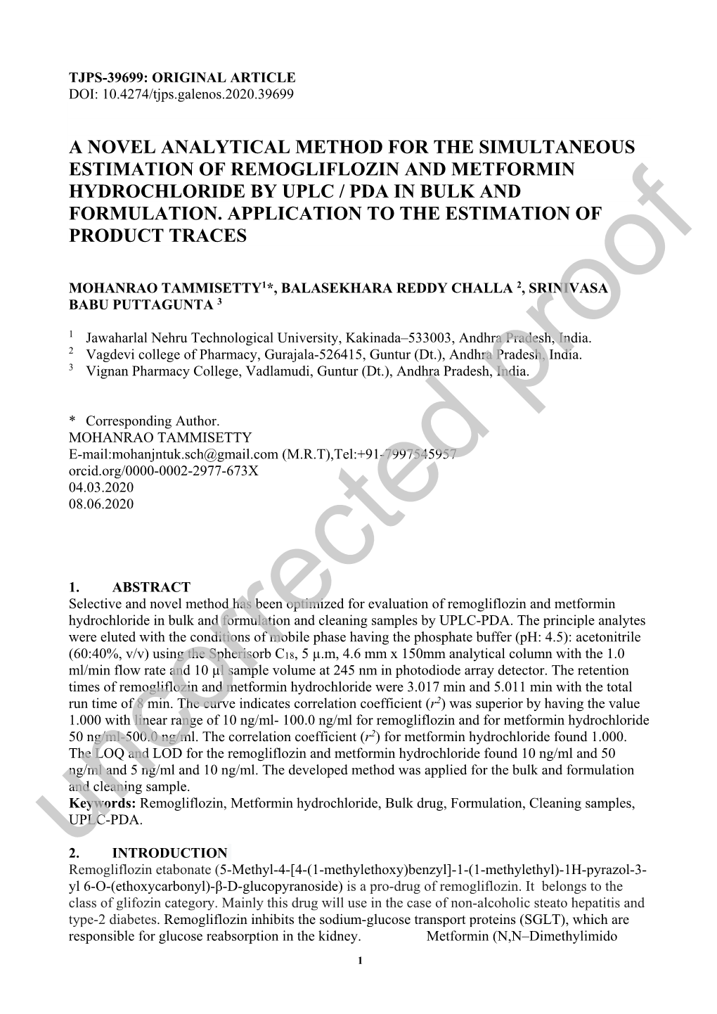 A Novel Analytical Method for the Simultaneous Estimation of Remogliflozin and Metformin Hydrochloride by Uplc / Pda in Bulk and Formulation