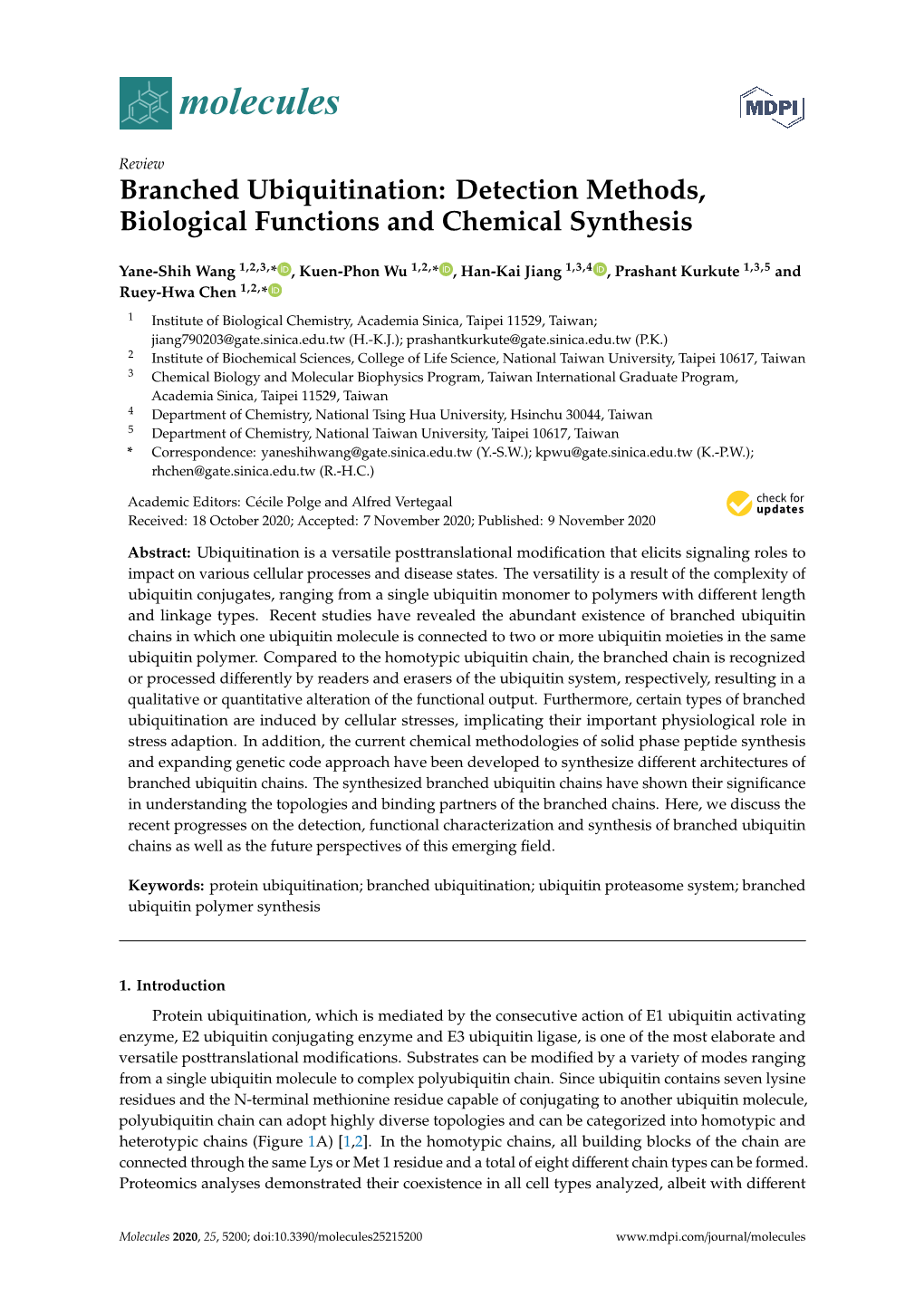 Branched Ubiquitination: Detection Methods, Biological Functions and Chemical Synthesis