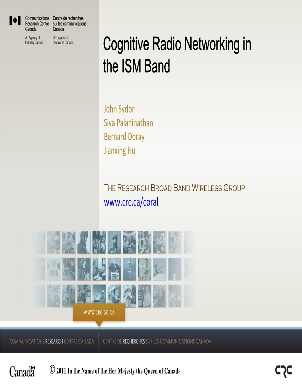 Cognitive Radio Networking in the ISM Band