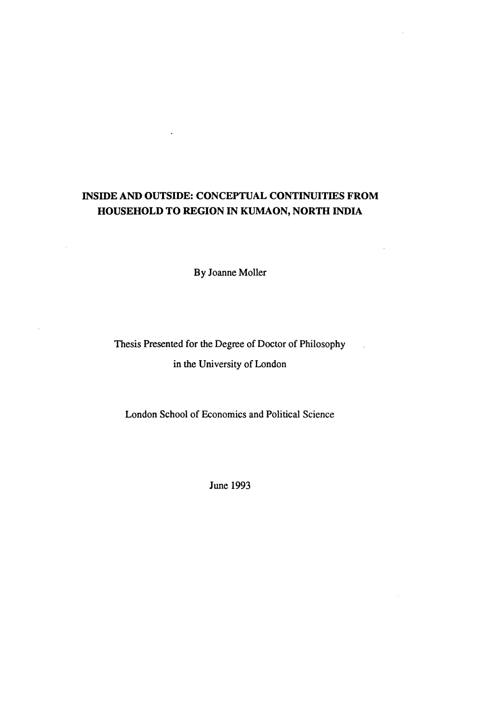 Inside and Outside: Conceptual Continuities from Household to Region in Kumaon, North India