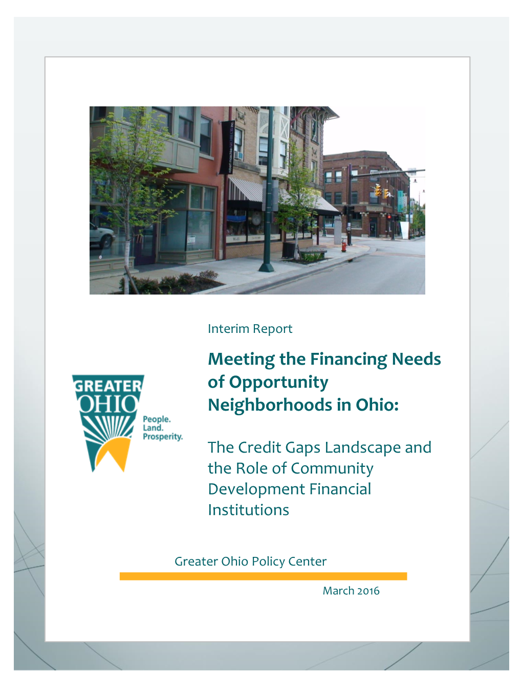 Meeting the Financing Needs of Opportunity Neighborhoods in Ohio