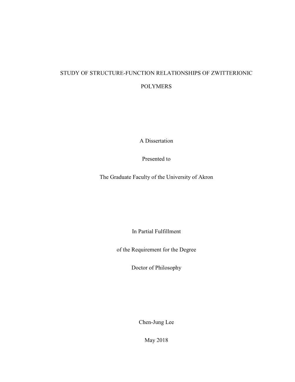 Study of Structure-Function Relationships of Zwitterionic