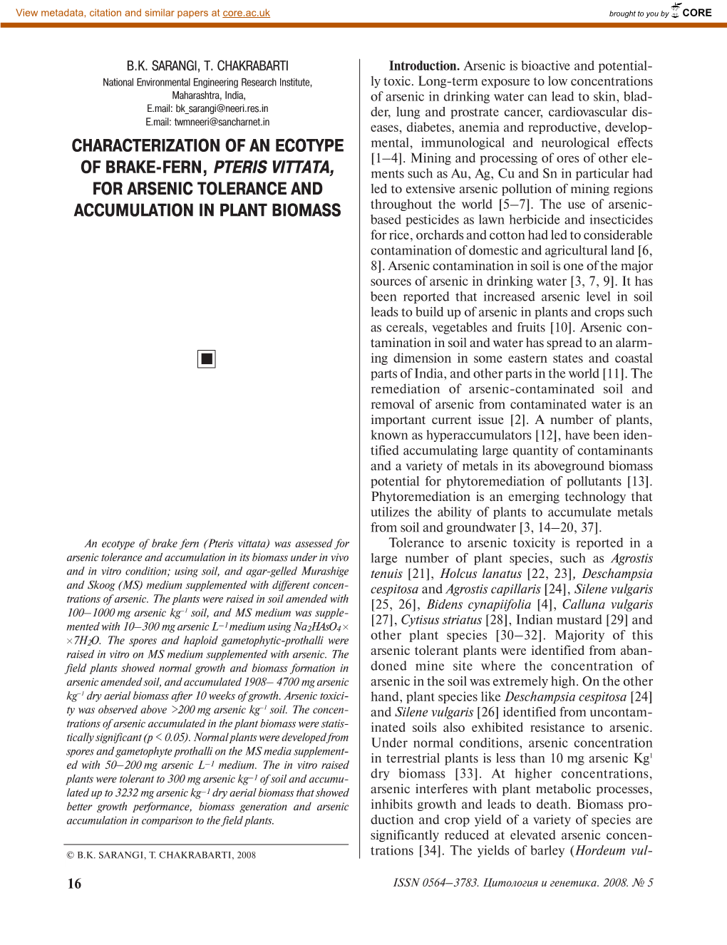 Characterization of an Ecotype of Brake Fern, Pteris Vittata, for Arsenic Tolerance and Accumulation in Plant Biomass