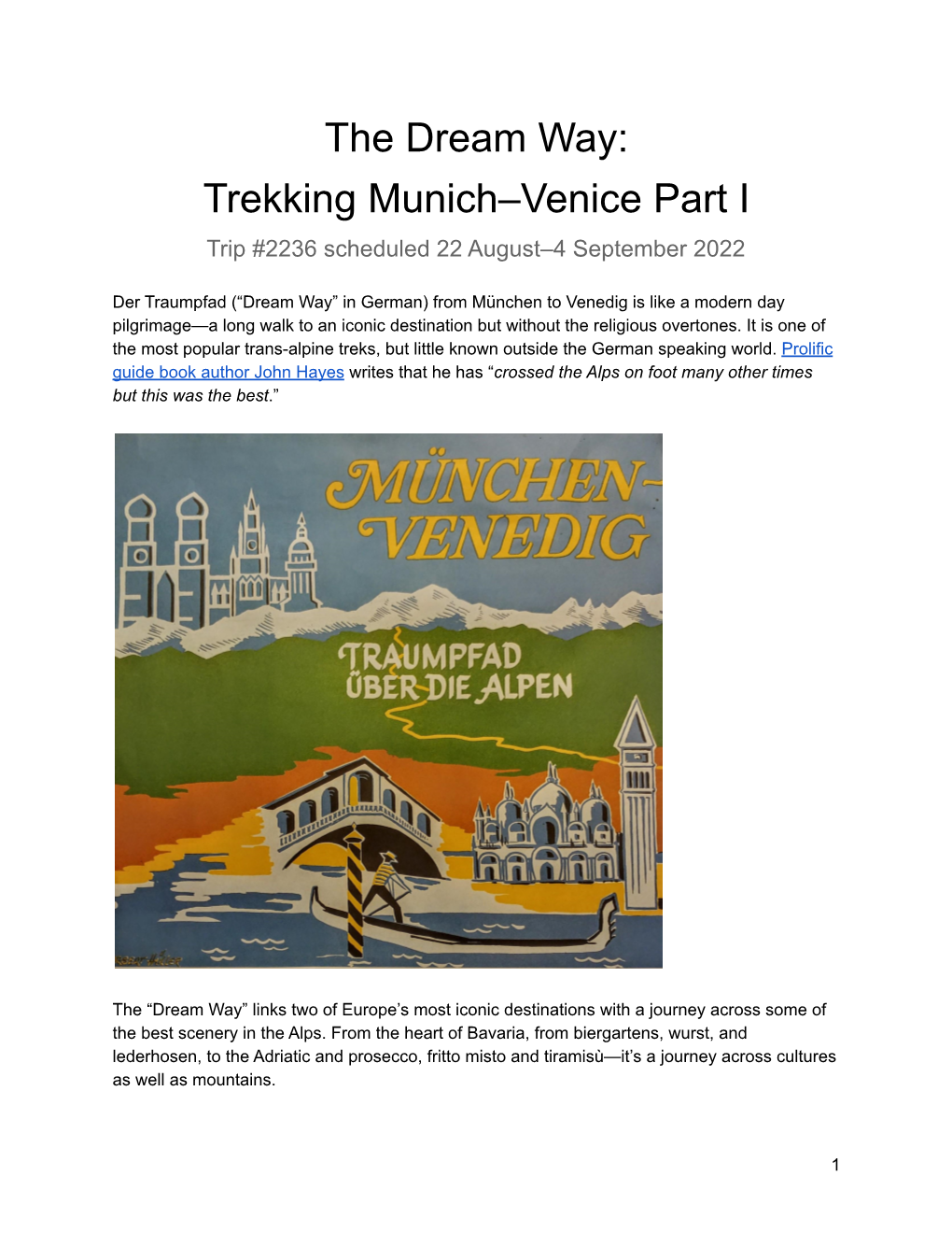 Trekking Munich–Venice Part I Trip #2236 Scheduled 22 August–4 September 2022