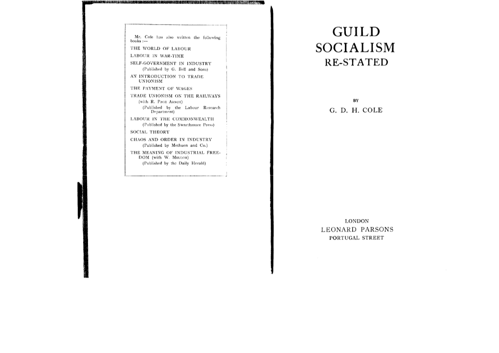 Guild Socialism in the Sense That It Would Be Accepted by All, Or by a Majority Of, Guild Socialists