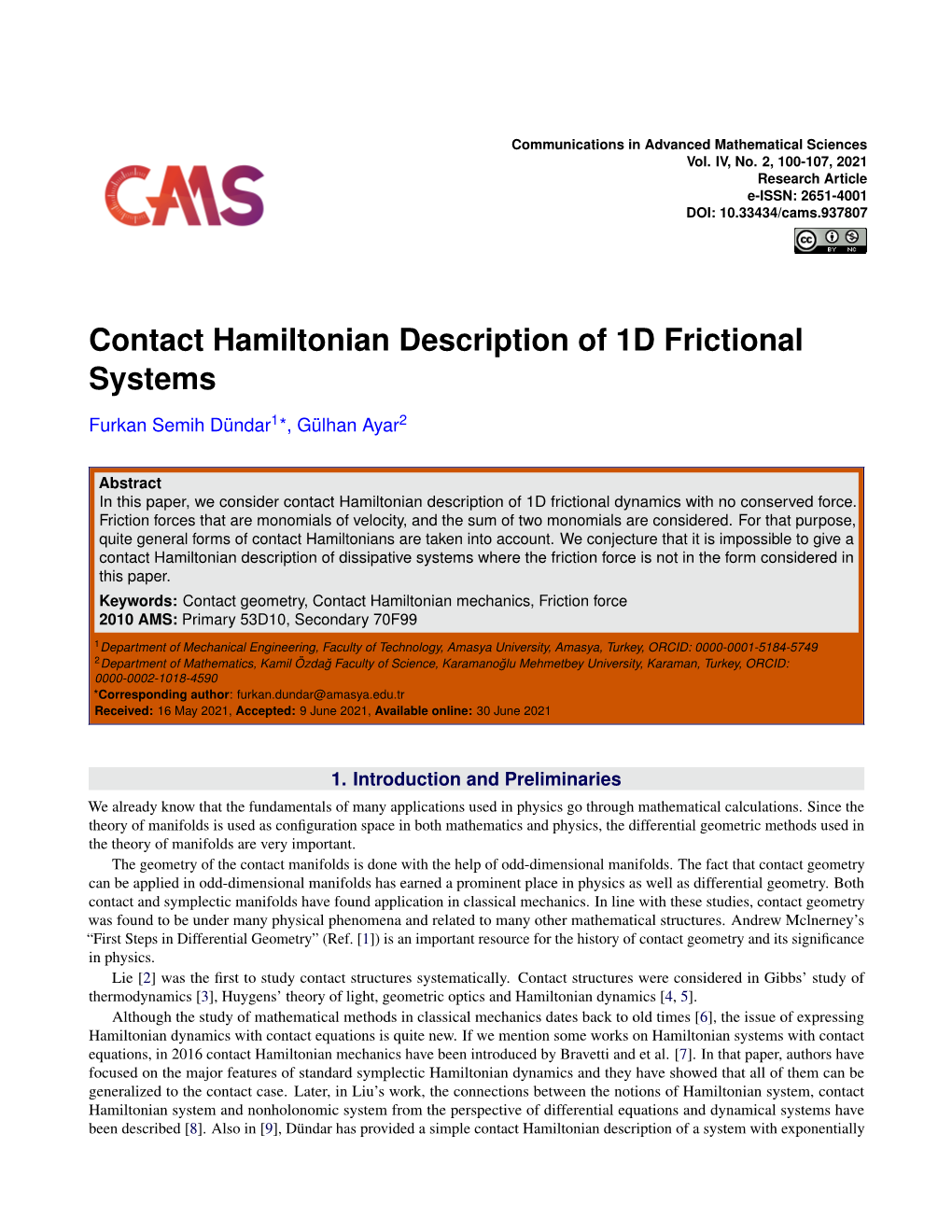 Contact Hamiltonian Description of 1D Frictional Systems