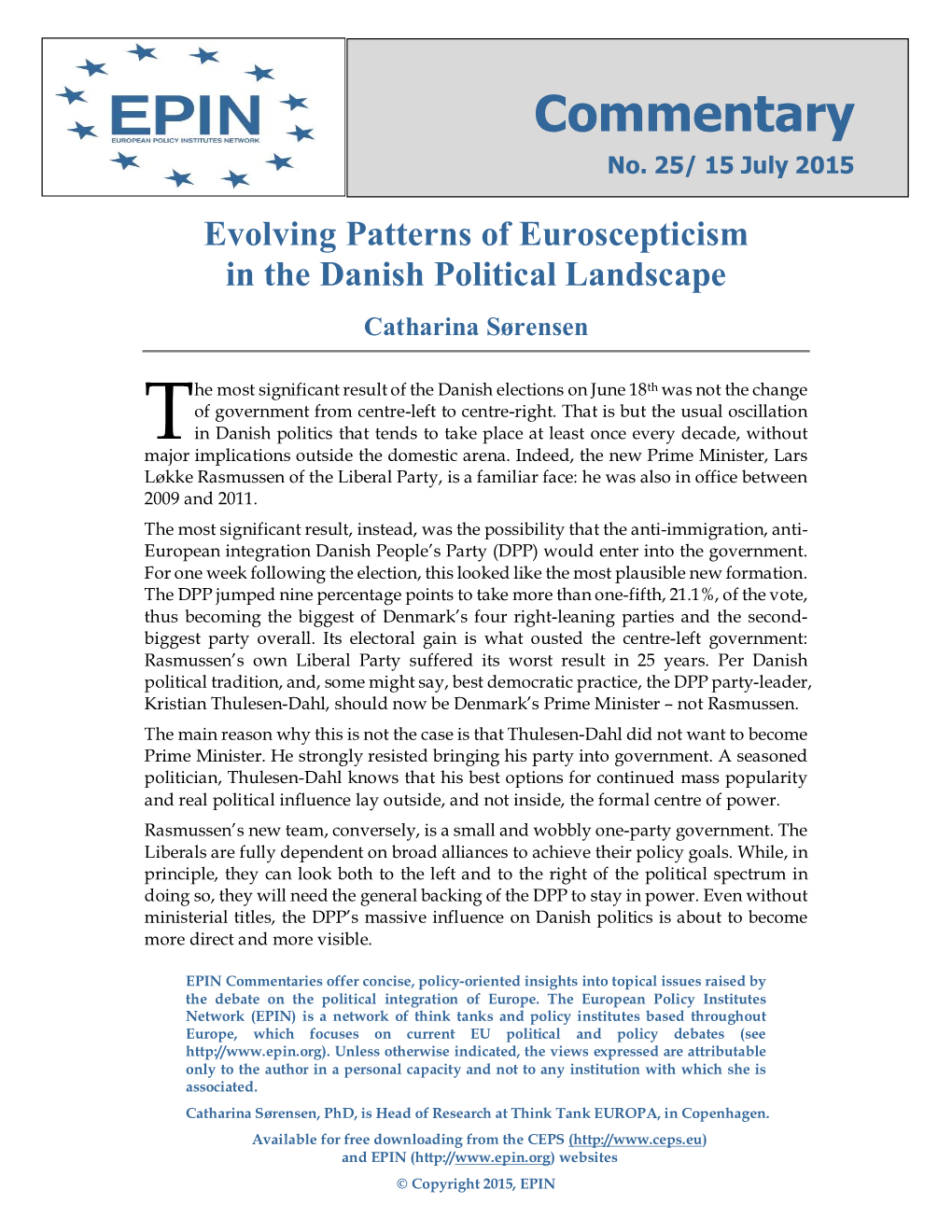 Evolving Patterns of Euroscepticism in the Danish Political Landscape Catharina Sørensen