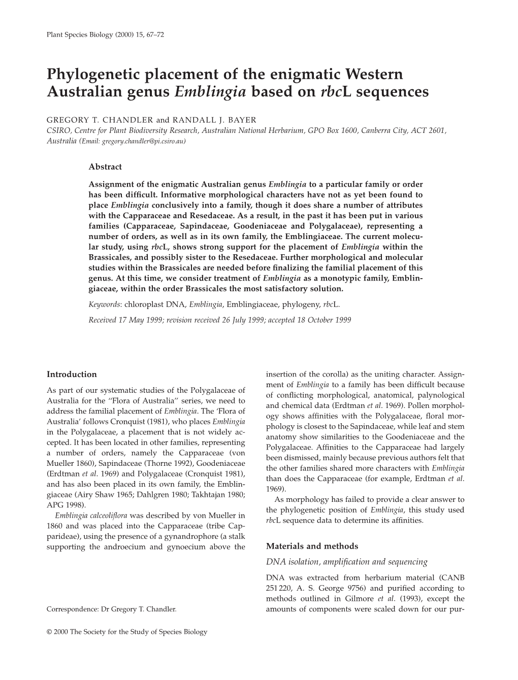 Phylogenetic Placement of the Enigmatic Western Australian Genus Emblingia Based on Rbcl Sequences