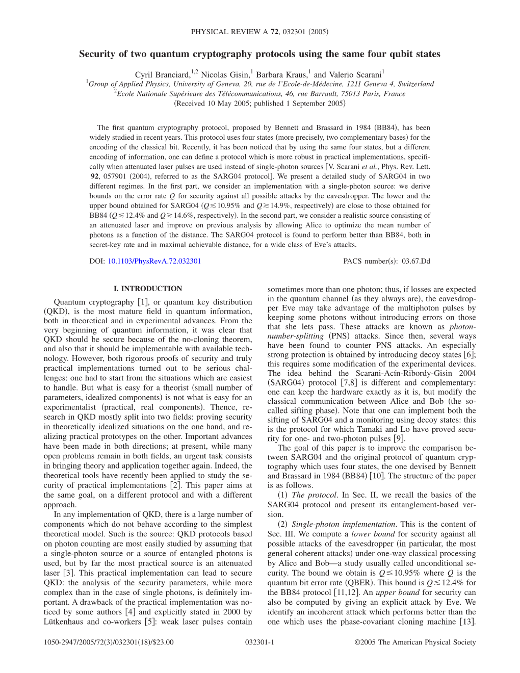 Security of Two Quantum Cryptography Protocols Using the Same Four Qubit States