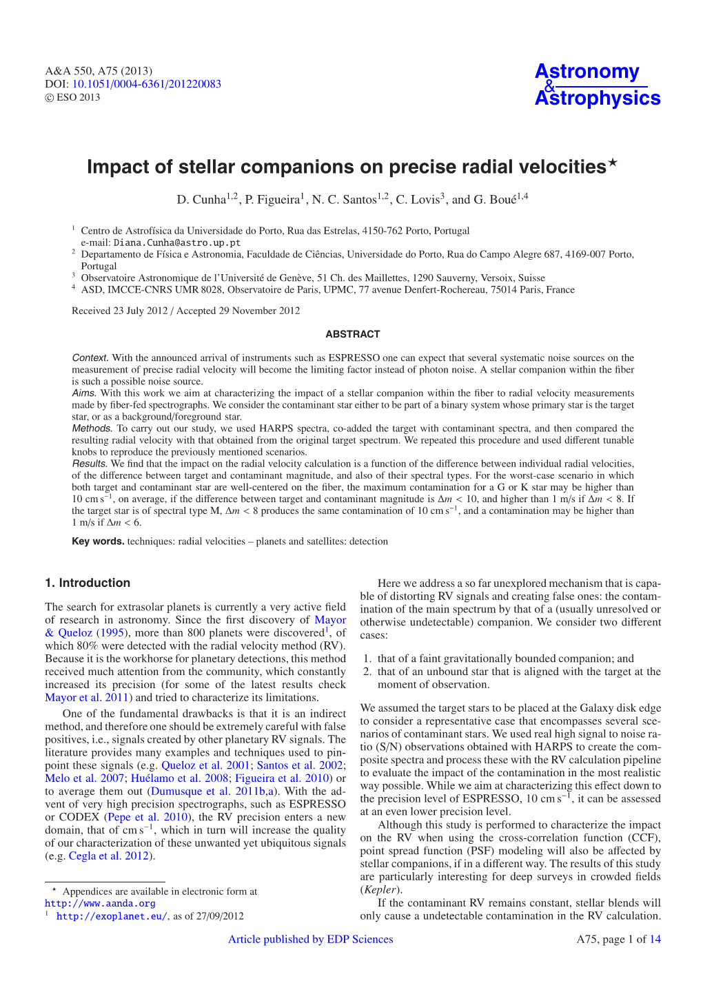 Impact of Stellar Companions on Precise Radial Velocities⋆