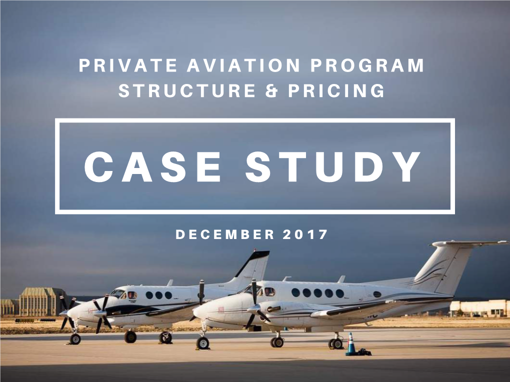 Private Aviation Program Structure & Pricing