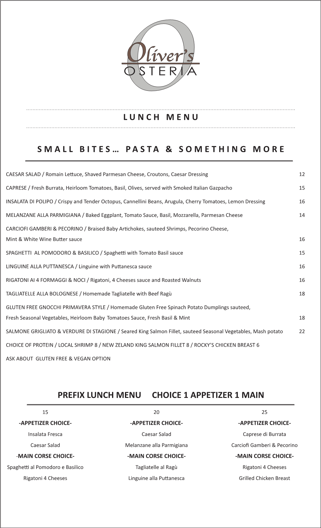 Pasta & Something More Prefix Lunch Menu Choice 1