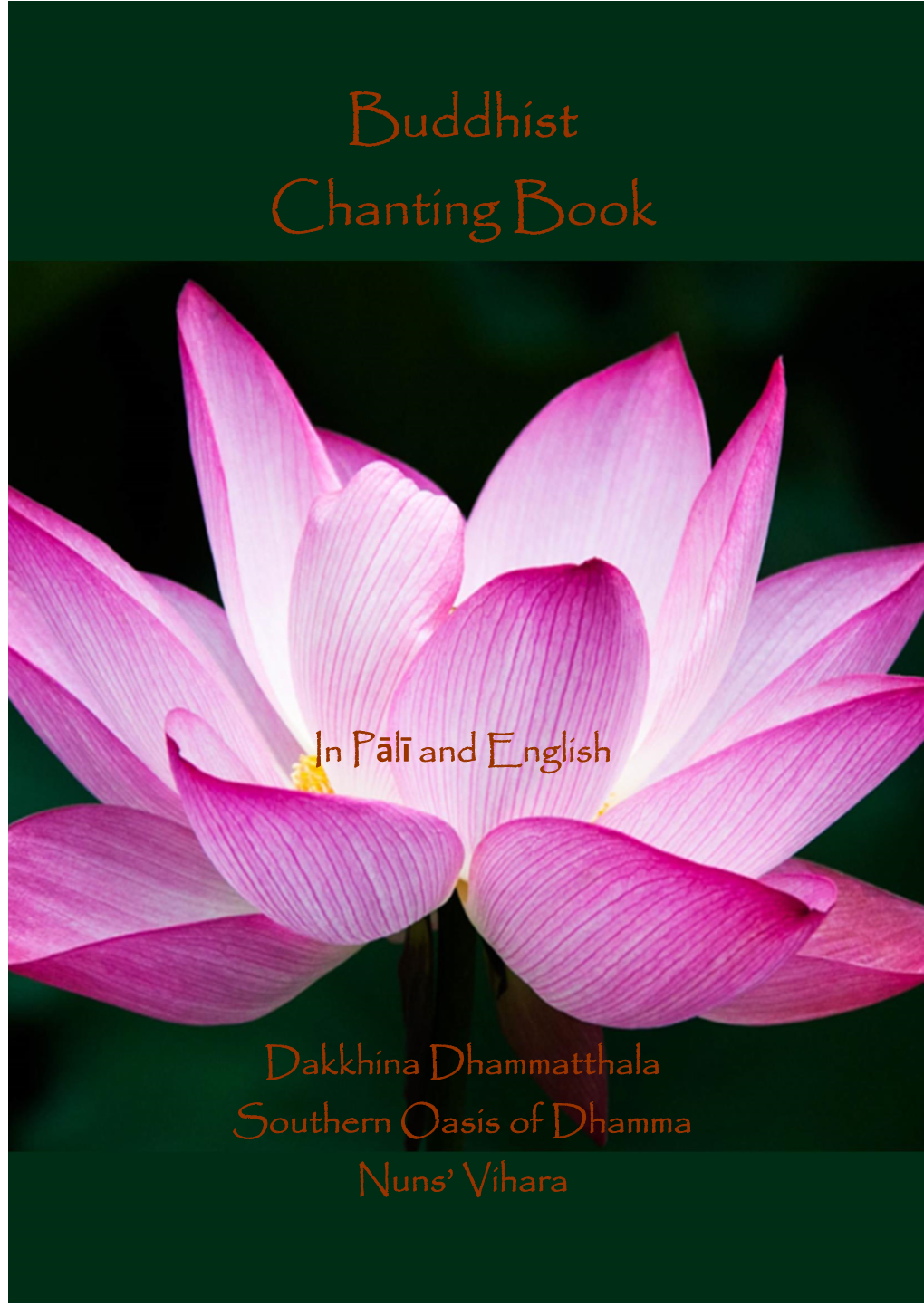 Dakkhina Dhammatthala Chanting Book