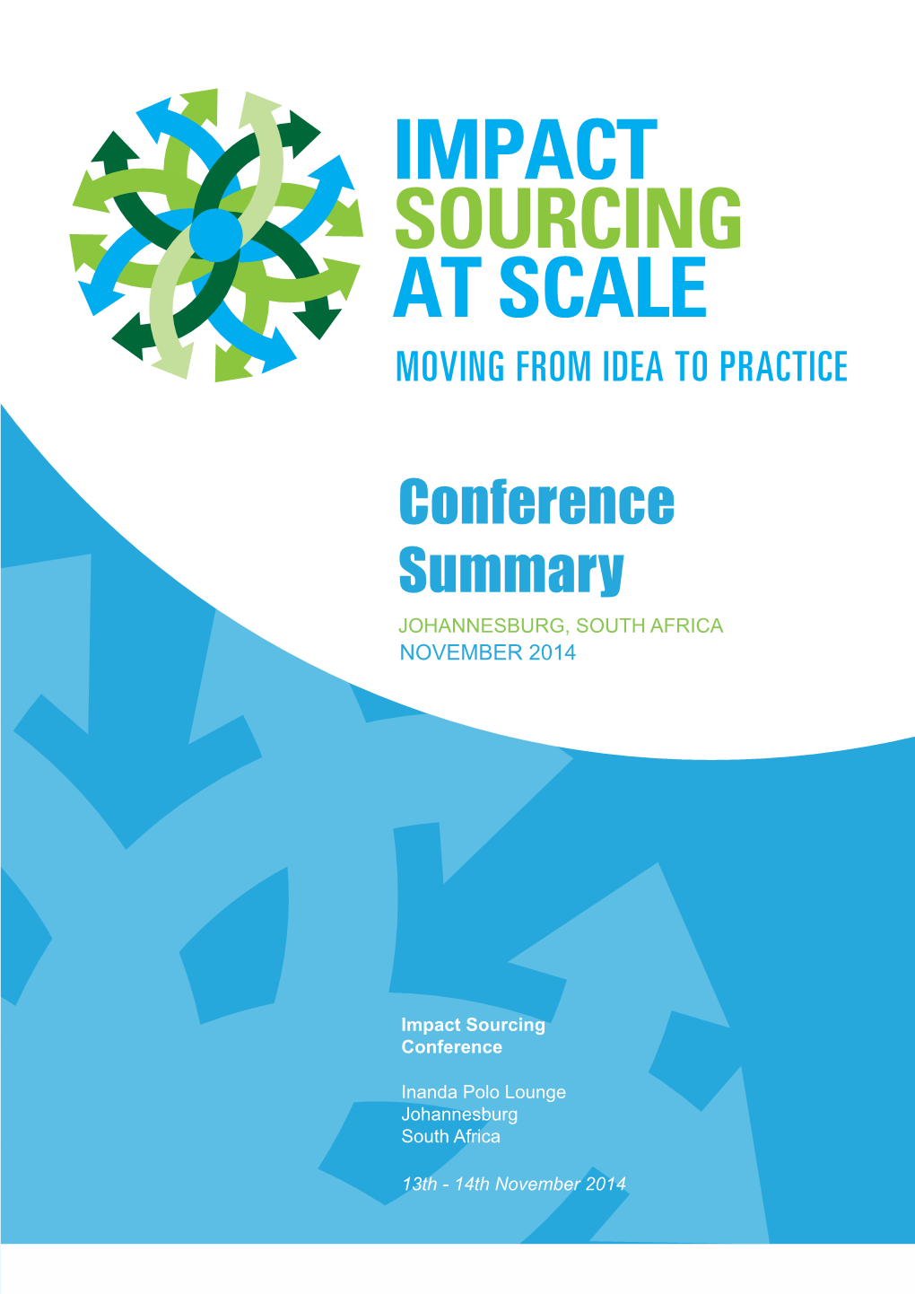Conference Summary JOHANNESBURG, SOUTH AFRICA November 2014