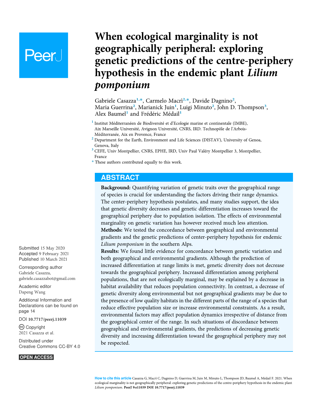 When Ecological Marginality Is Not Geographically Peripheral: Exploring Genetic Predictions of the Centre-Periphery Hypothesis in the Endemic Plant Lilium Pomponium