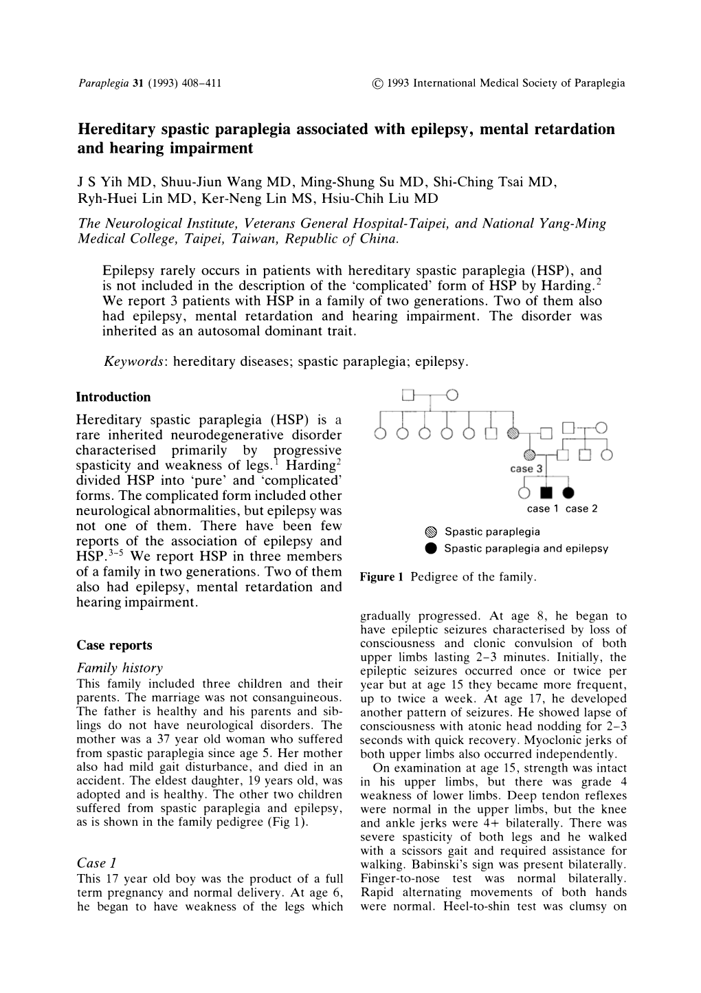 Hereditary Spastic Paraplegia Associated with Epilepsy, Mental Retardation and Hearing Impairment