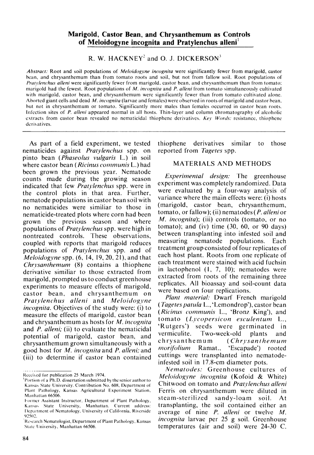 Marigold, Castor Bean, and Chrysanthemum As Controls of Meloidogyne Incognita and Pratylenchus Alleni ~