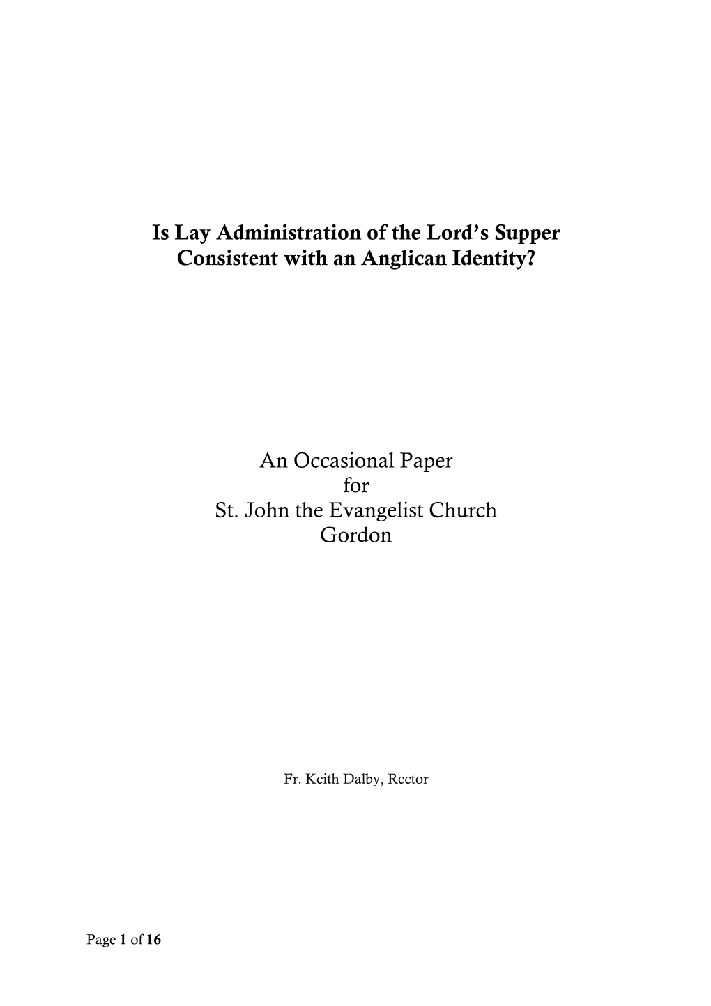 Is Lay Administration of the Lord's Supper Consistent with an Anglican