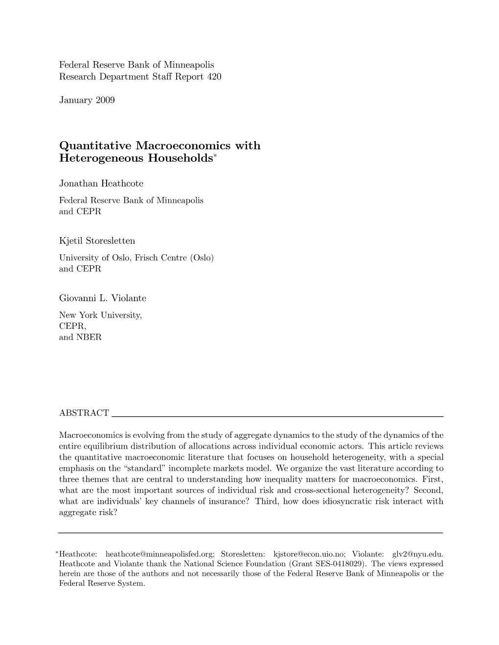 Quantitative Macroeconomics with Heterogeneous Households∗