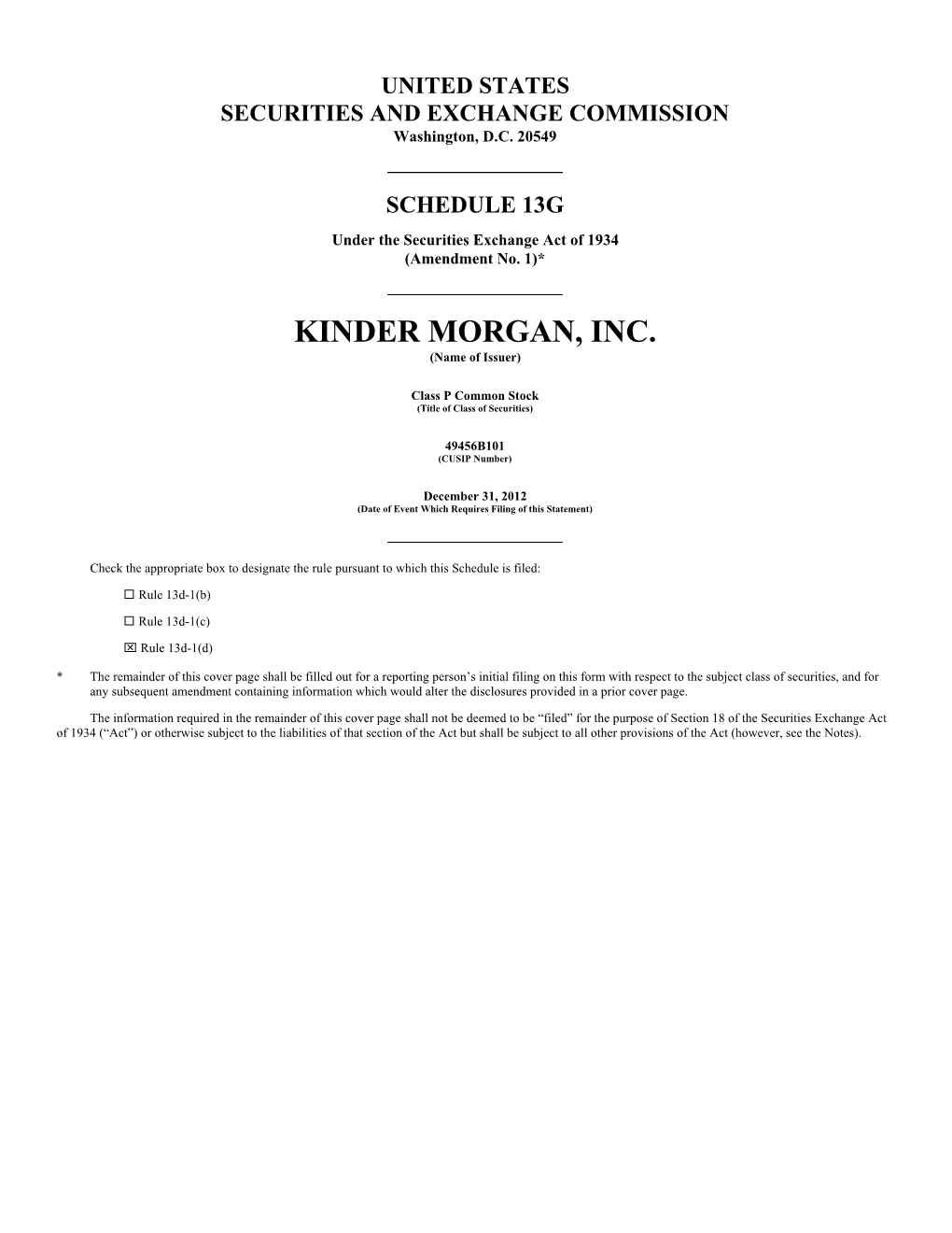 KINDER MORGAN, INC. (Name of Issuer)