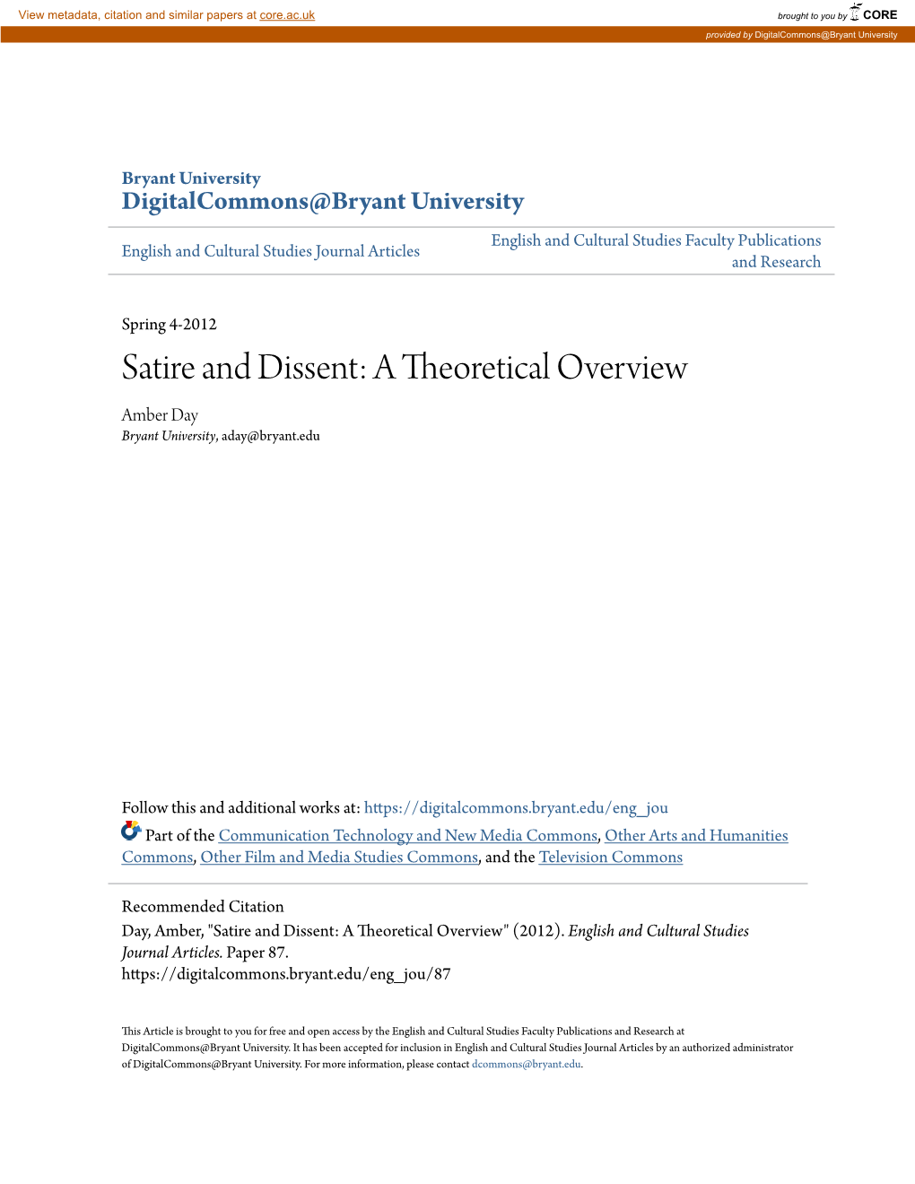 Satire and Dissent: a Theoretical Overview Amber Day Bryant University, Aday@Bryant.Edu