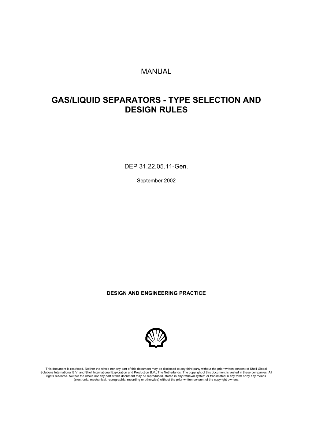 Gas/Liquid Separators - Type Selection and Design Rules