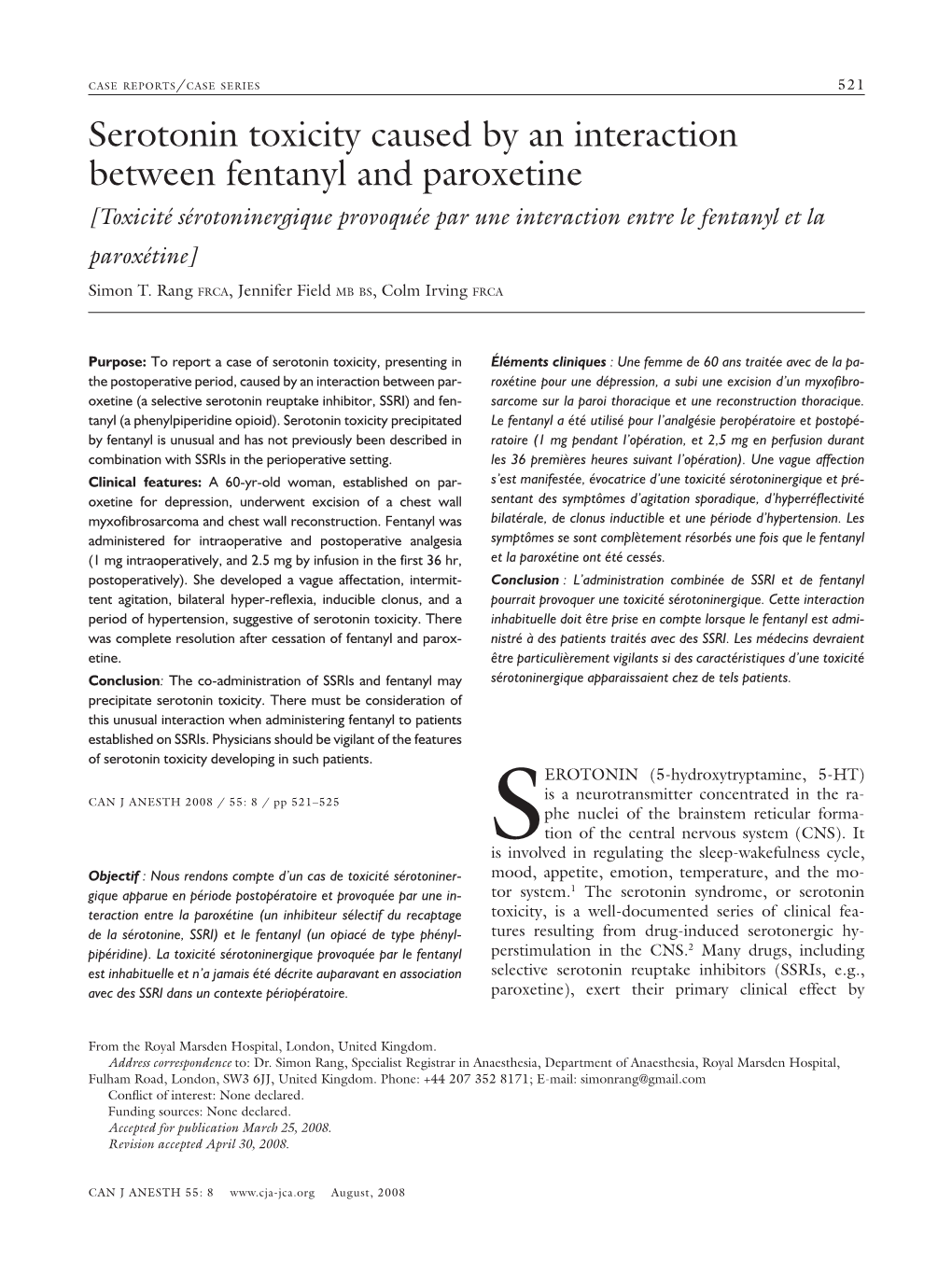 Serotonin Toxicity Caused by an Interaction Between Fentanyl And