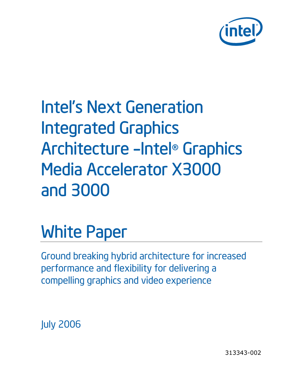 Intel® Graphics Media Accelerator X3000 and 3000 White Paper
