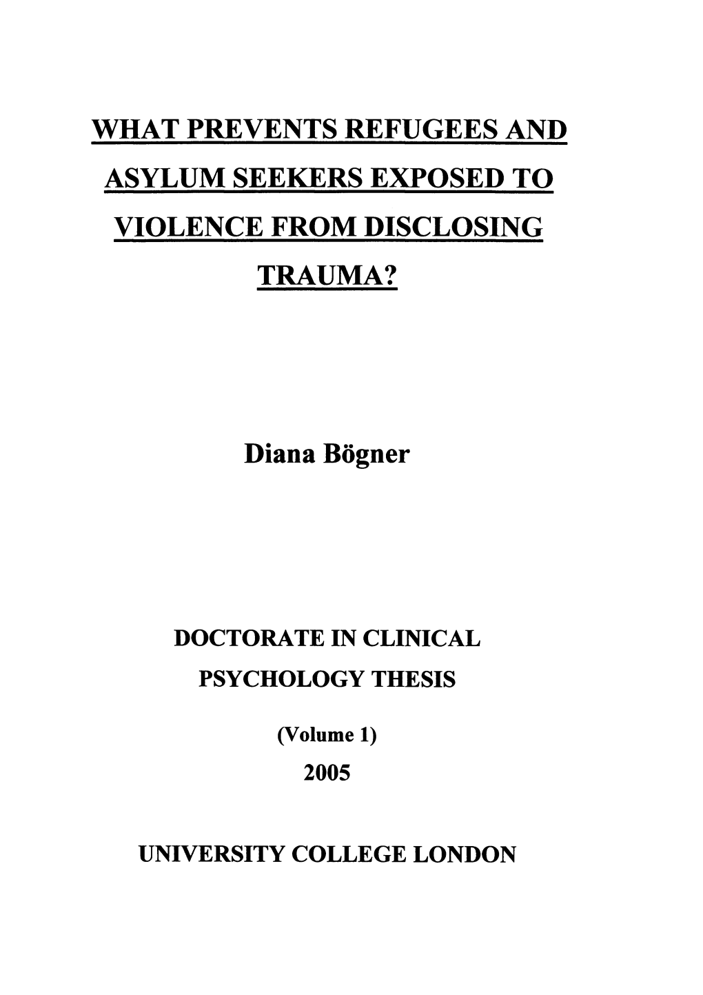 What Prevents Refugees and Asylum Seekers Exposed to Violence from Disclosing Trauma?