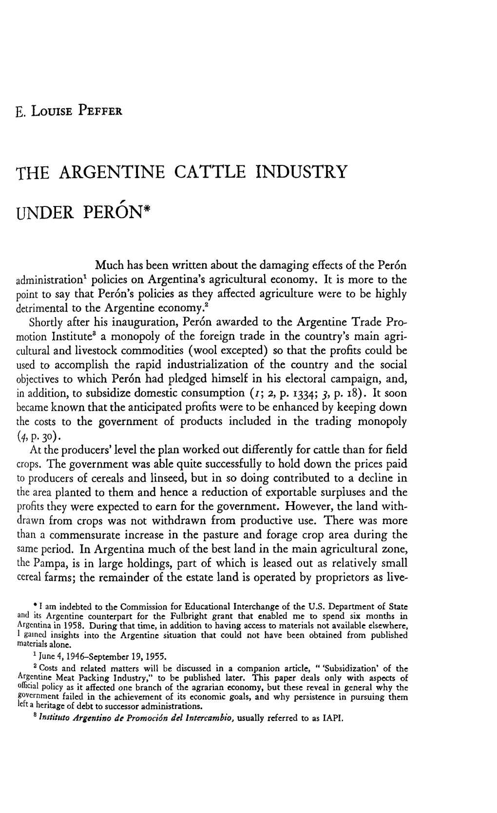 The Argentine Cattle Industry Under Peron*