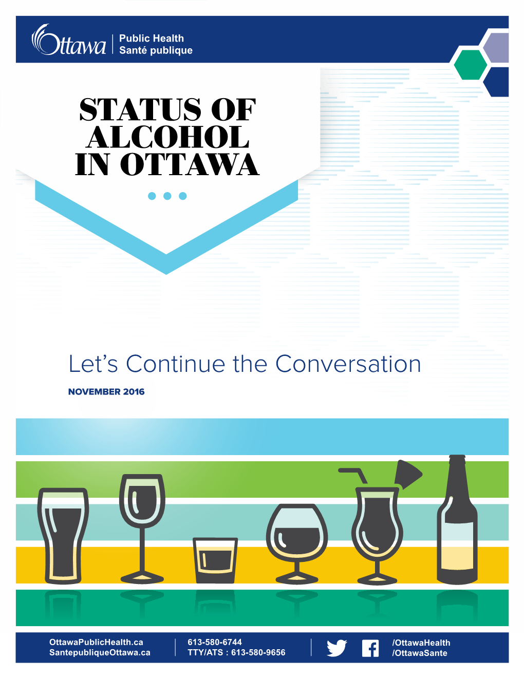 Status of Alcohol in Ottawa: Let's Continue the Conversation, 2016