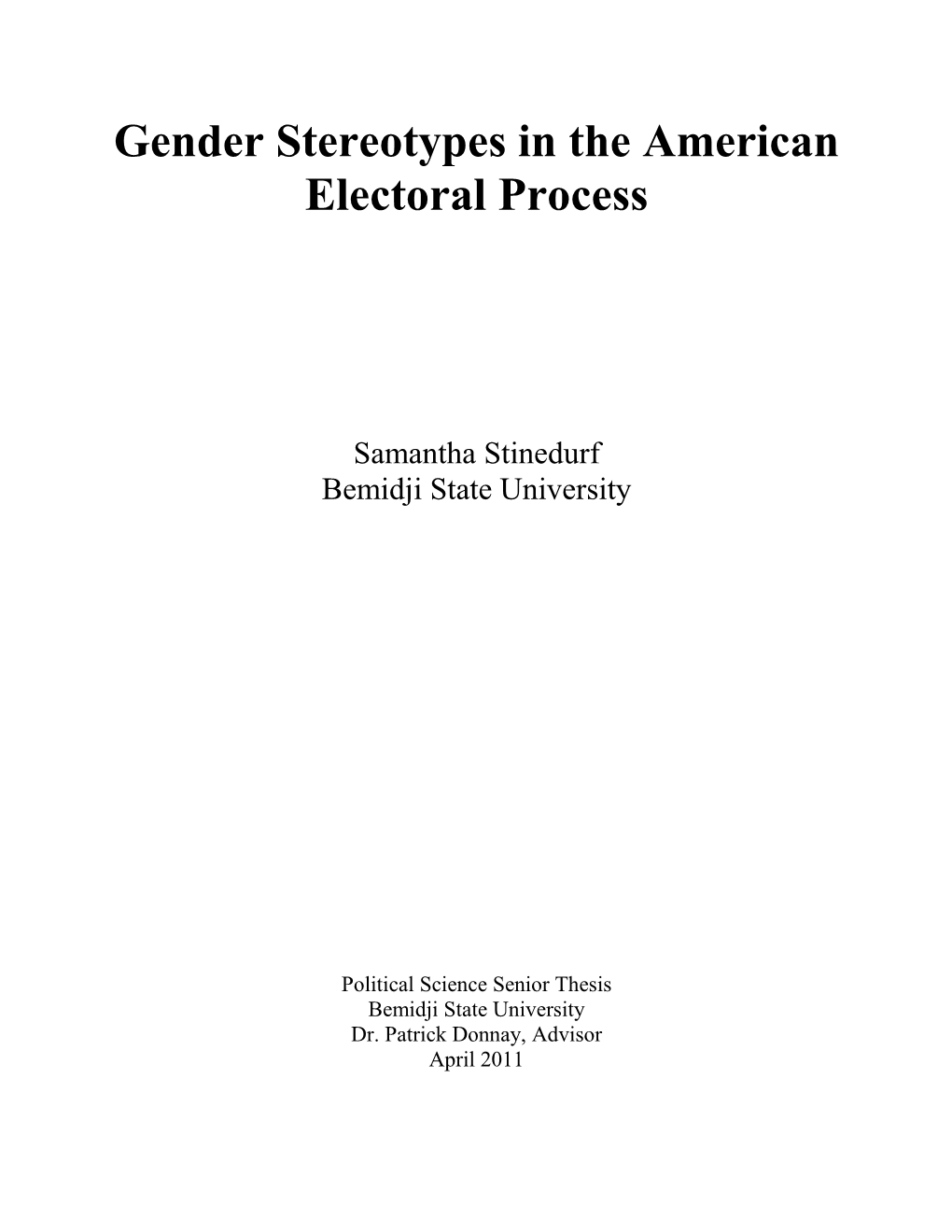 Gender Stereotypes in the American Electoral Process