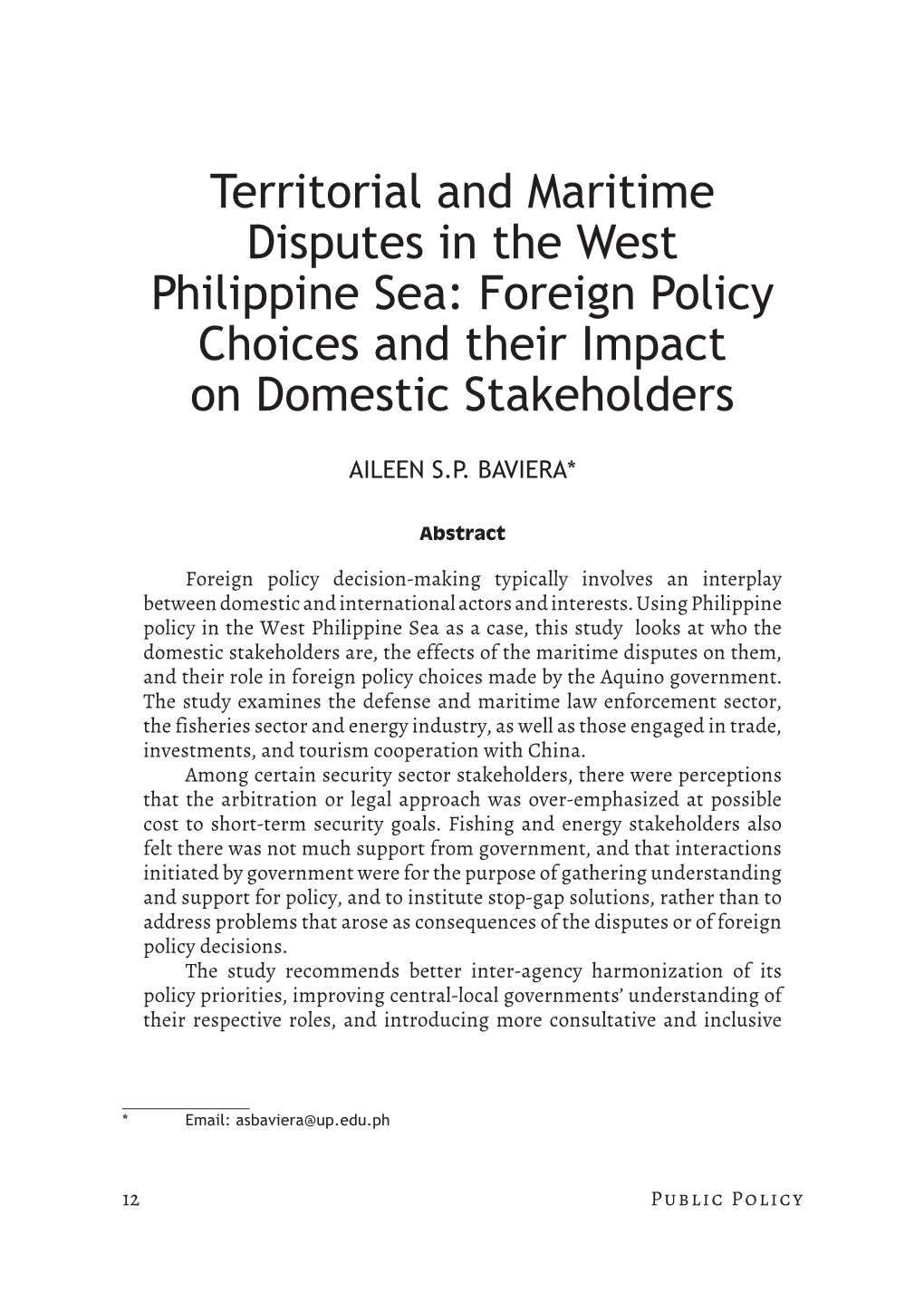 Territorial and Maritime Disputes in the West Philippine Sea: Foreign Policy Choices and Their Impact on Domestic Stakeholders