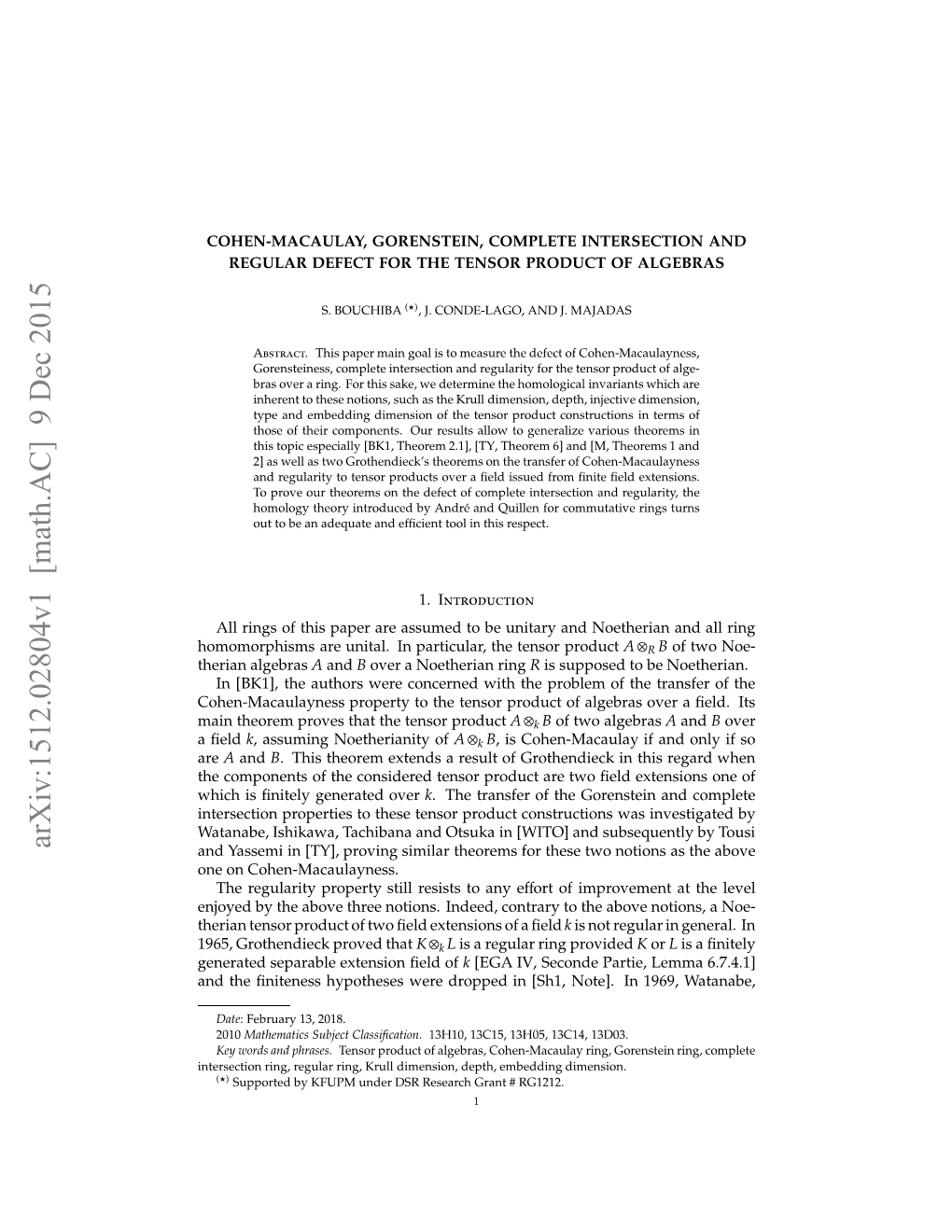 Arxiv:1512.02804V1 [Math.AC] 9 Dec 2015 Ooopim R Ntl Npriua,Tetno Produc Tensor the Particular, in Unital