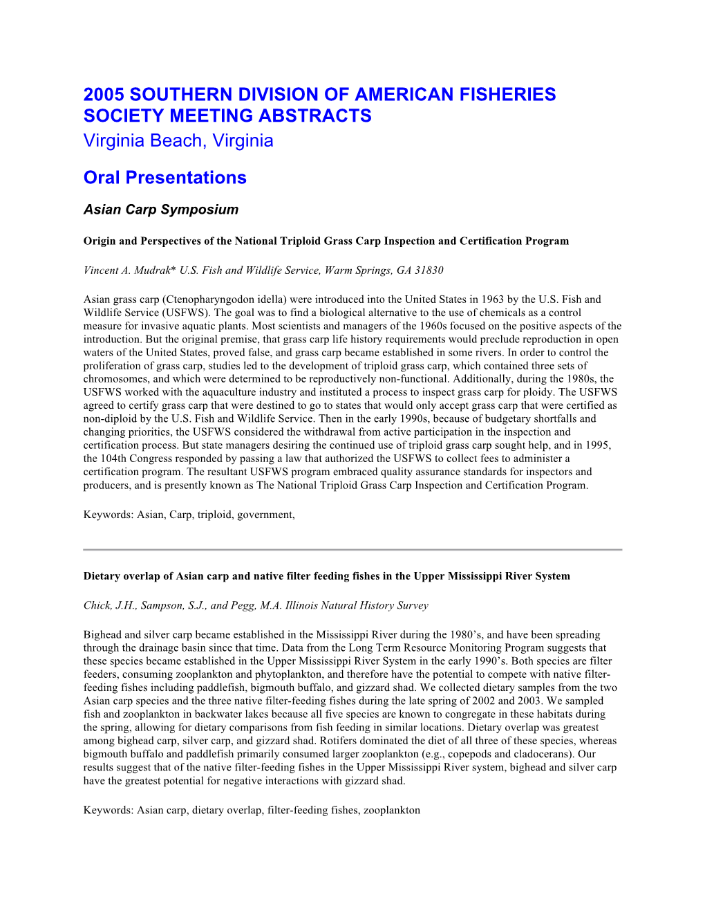 2005 SOUTHERN DIVISION of AMERICAN FISHERIES SOCIETY MEETING ABSTRACTS Virginia Beach, Virginia