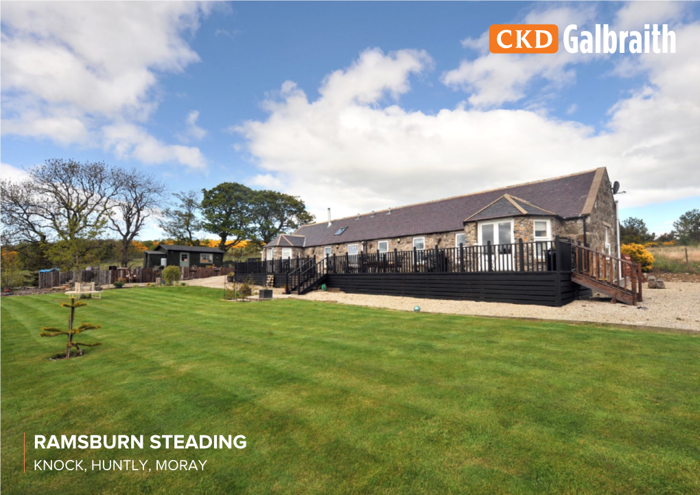 Ramsburn Steading Knock, Huntly Moray, Ab54 7Lq