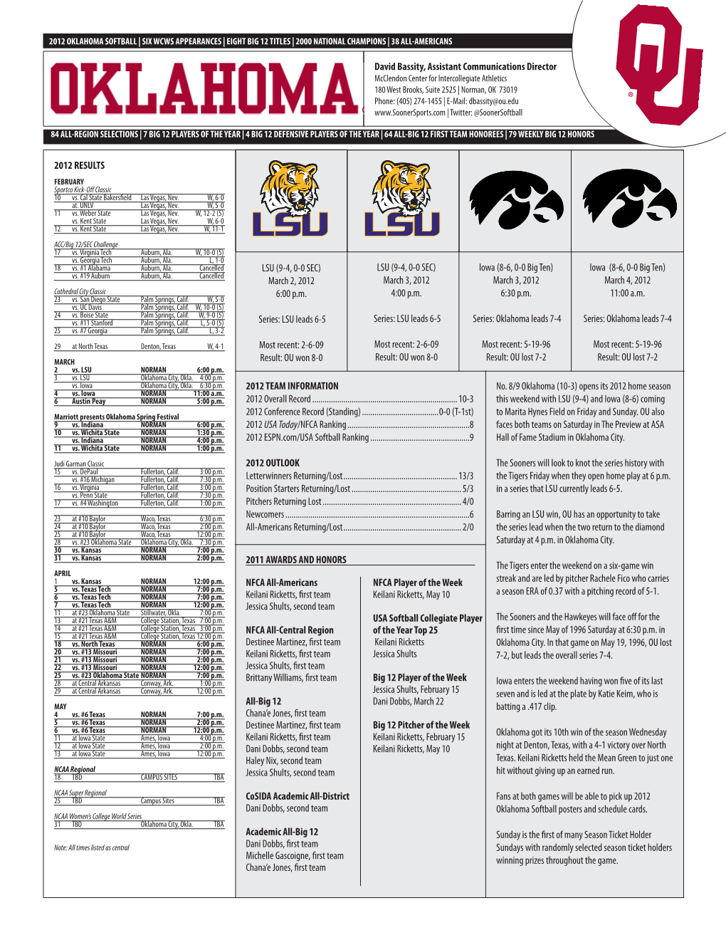 Opens Its 2012 Home Season This Weekend with LSU (9-4) and Iowa