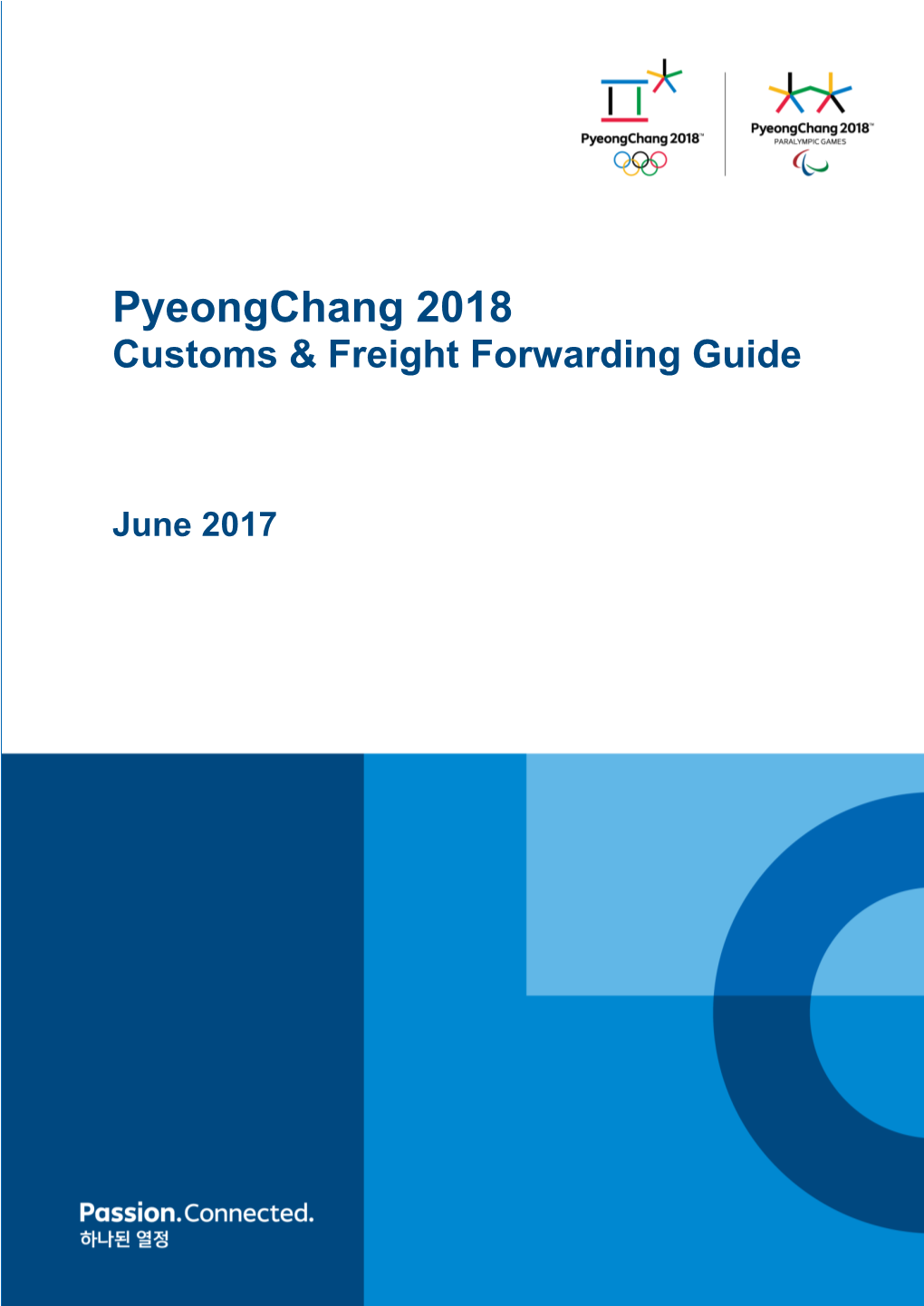 Pyeongchang 2018 Customs & Freight Forwarding Guide