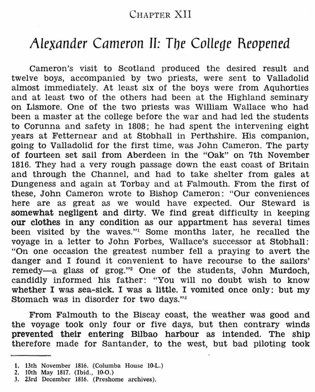 Alexander Cameron 11: the College Reopened