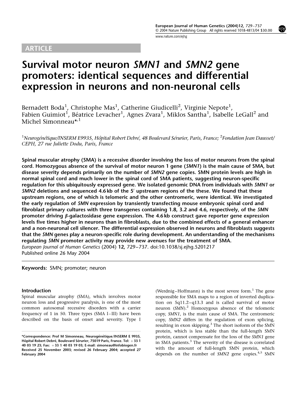 Survival Motor Neuron SMN1 and SMN2 Gene Promoters: Identical Sequences and Differential Expression in Neurons and Non-Neuronal Cells