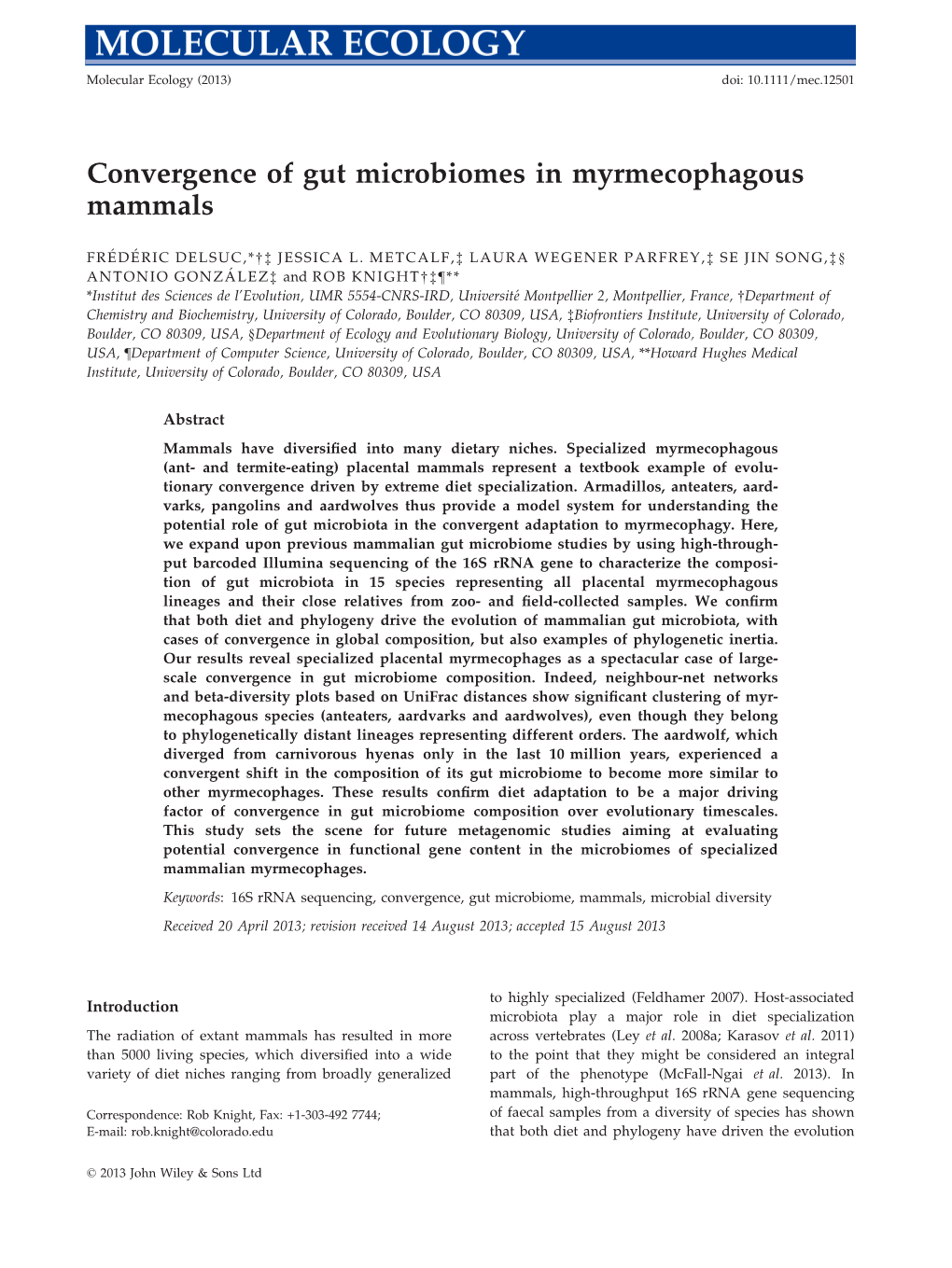 Convergence of Gut Microbiomes in Myrmecophagous Mammals