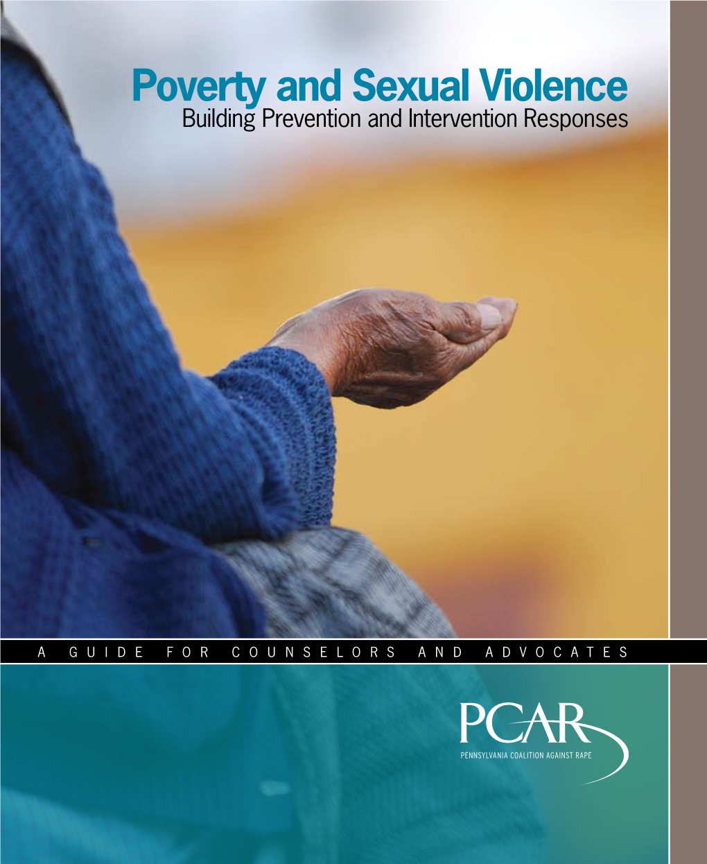 Poverty and Sexual Violence Building Prevention and Intervention Responses