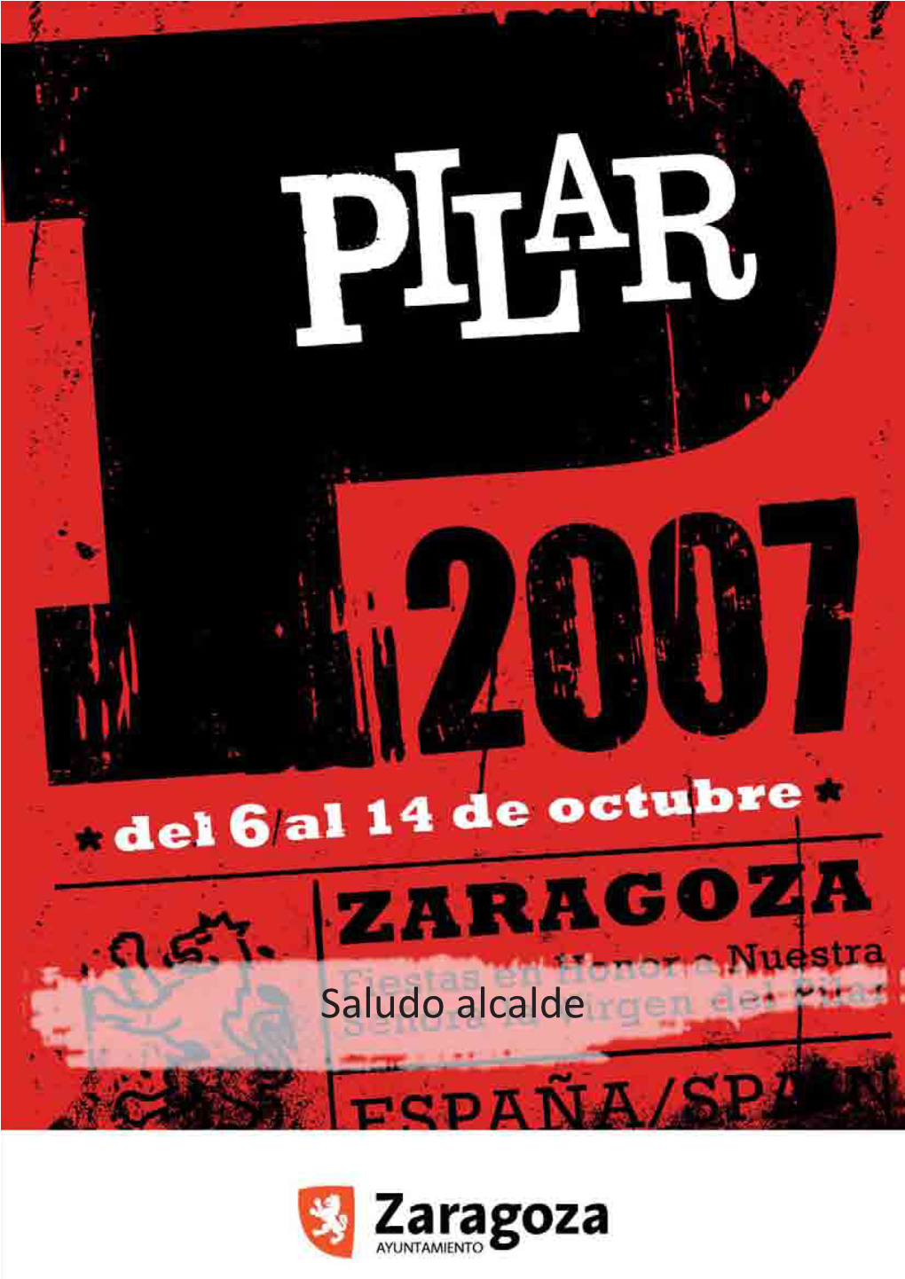 Fiestas Del Pilar 2007 Sean Las Mejores