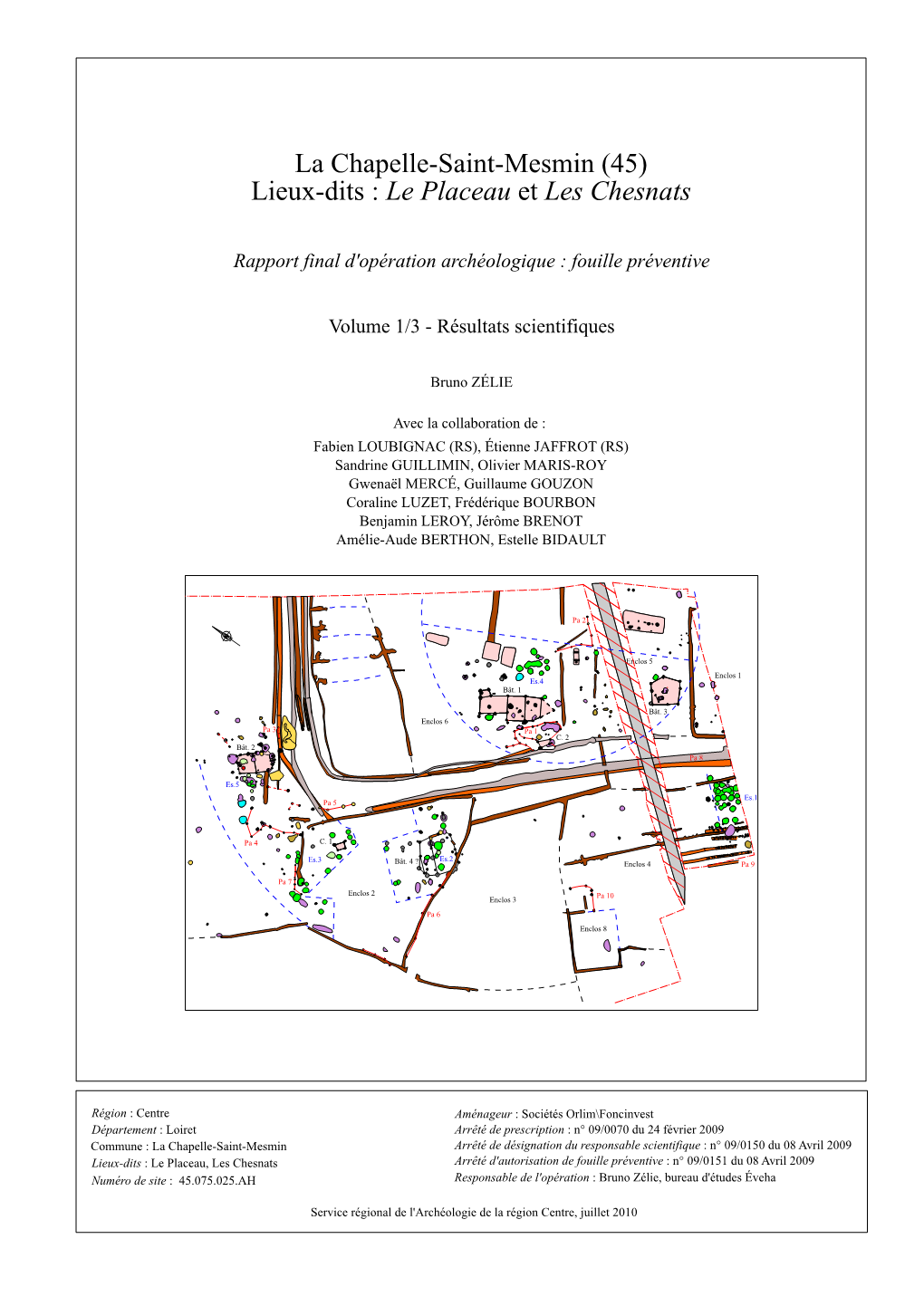 La Chapelle-Saint-Mesmin (45) Lieux-Dits : Le Placeau Et Les Chesnats