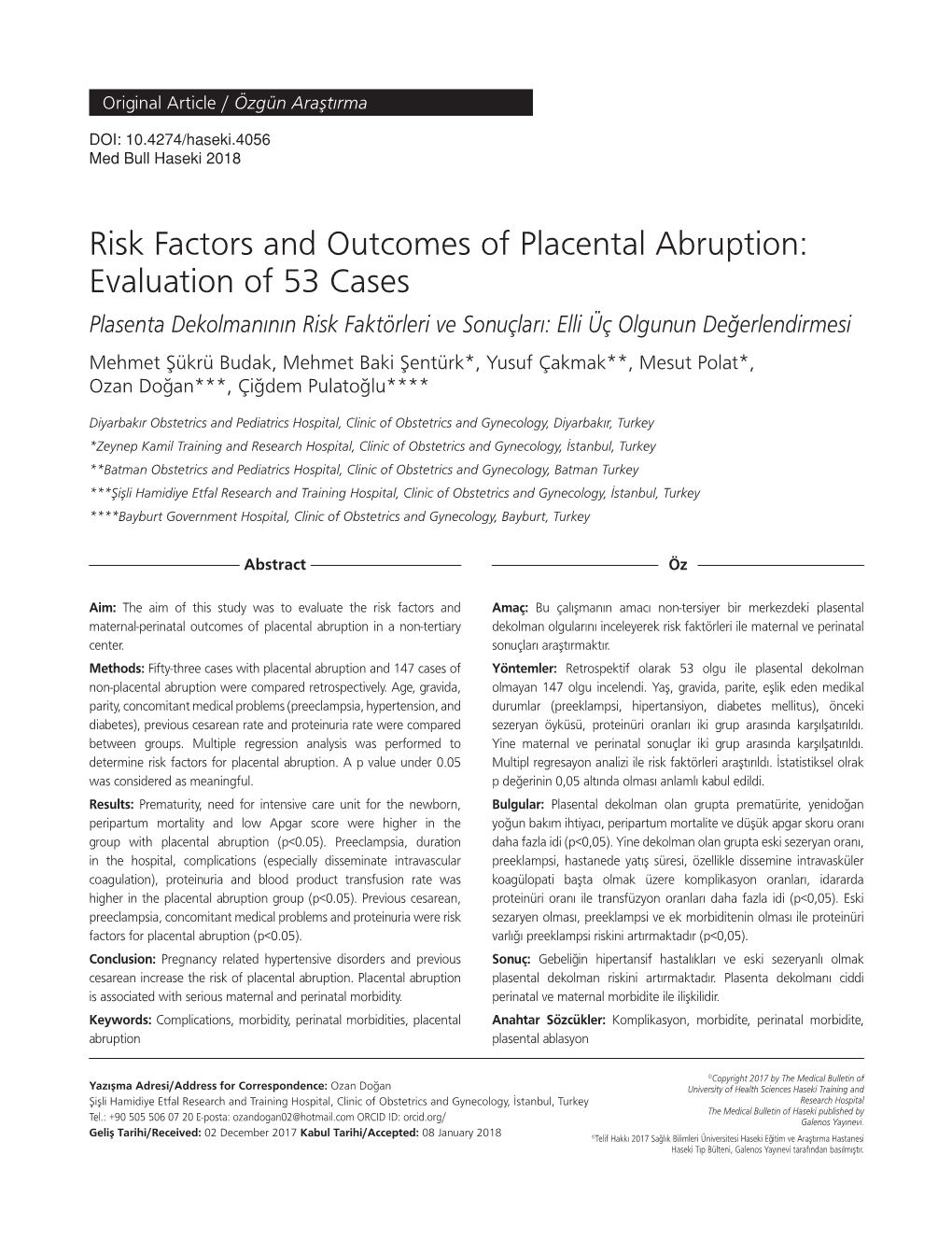 Risk Factors and Outcomes of Placental Abruption