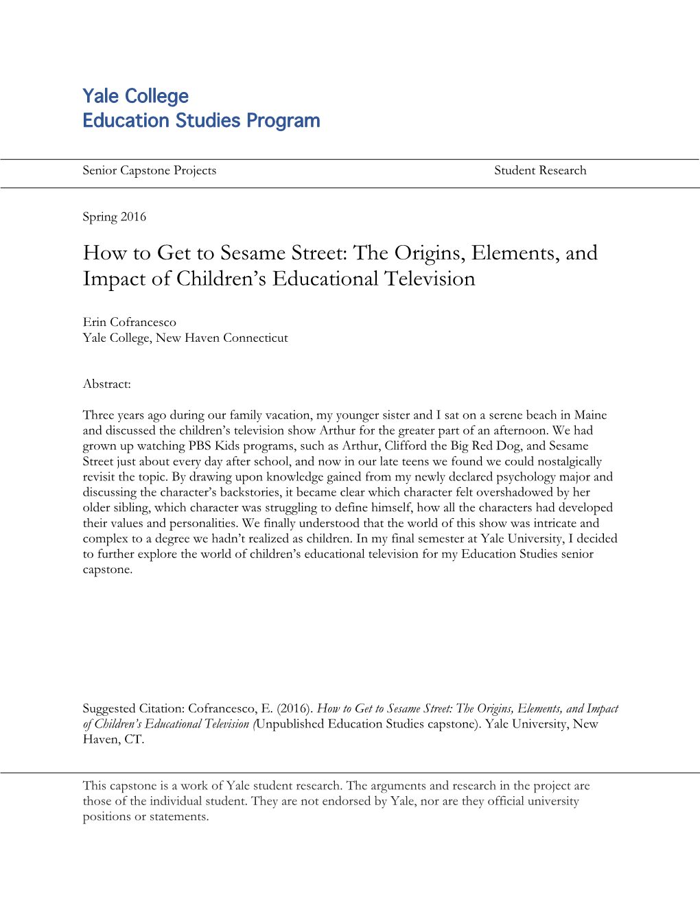 How to Get to Sesame Street: the Origins, Elements, and Impact of Children’S Educational Television